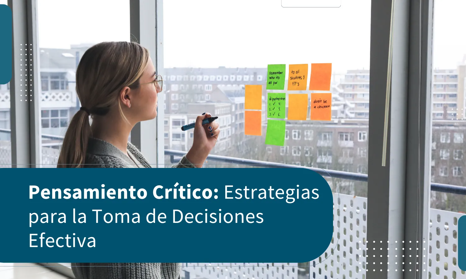 Pensamiento Crítico: Estrategias para la Toma de Decisiones Efectiva